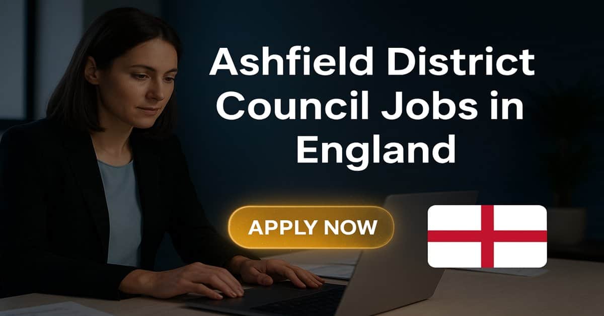 Ashfield District Council Jobs in England