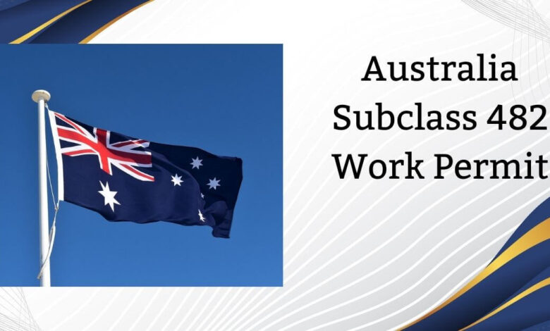 Australia Subclass 482 Work Permit