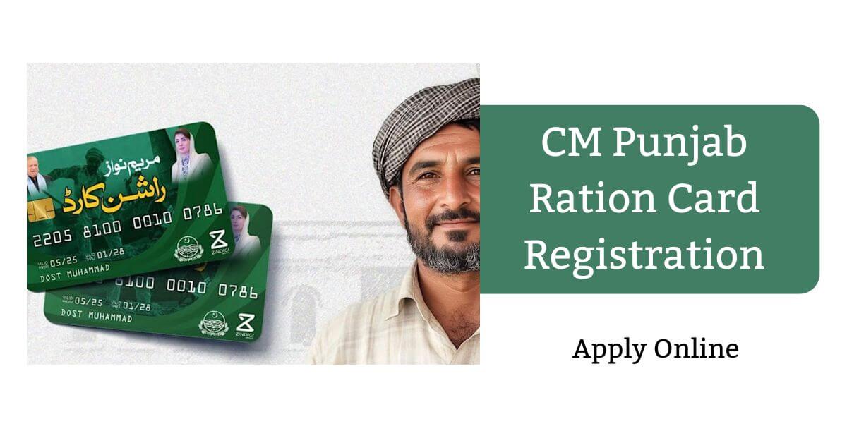 CM Punjab Ration Card Registration