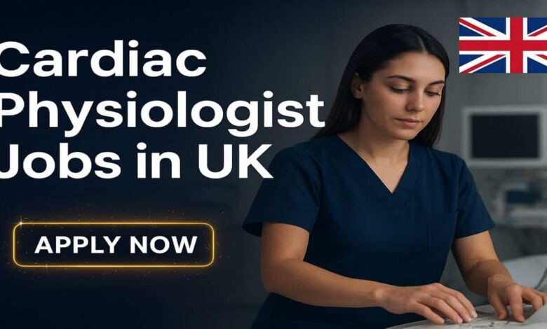 Cardiac Physiologist Jobs in UK