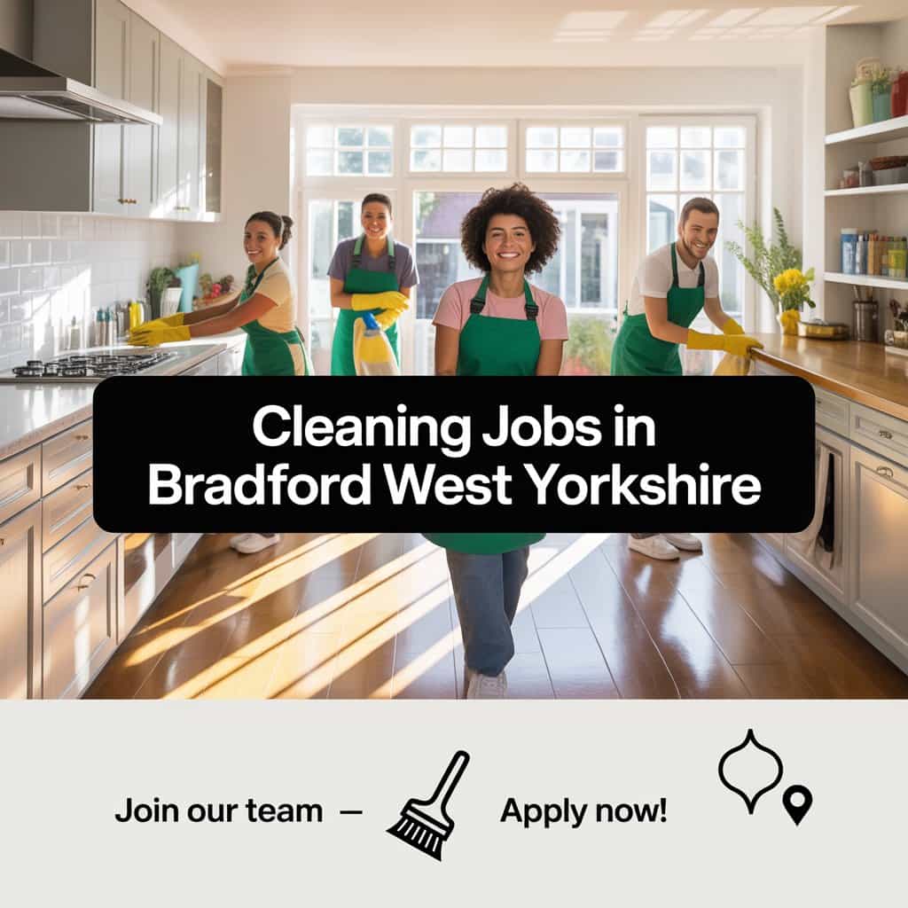 Cleaning Jobs in Bradford West Yorkshire