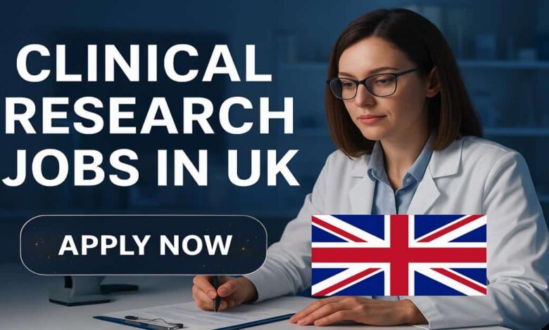 Clinical Research Jobs in UK
