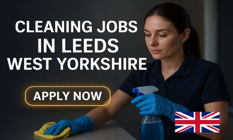 Cleaning Jobs in Leeds West Yorkshire