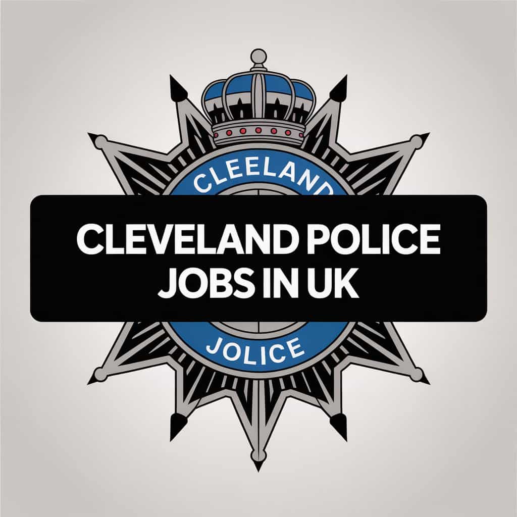 Cleveland Police Jobs in UK