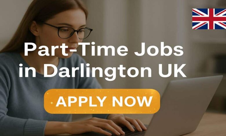 Part-Time Jobs in Darlington UK