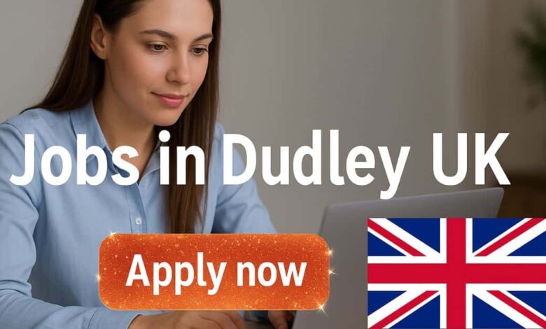 Jobs in Dudley UK